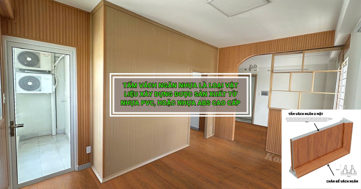 Tấm vách ngăn nhựa là loại vật liệu xây dựng được sản xuất từ nhựa PVC, hoặc nhựa ABS cao cấp